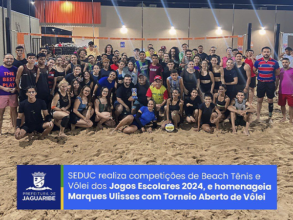SEDUC realiza competições de Beach Tênis e Vôlei dos Jogos Escolares 2024, e Torneio Aberto