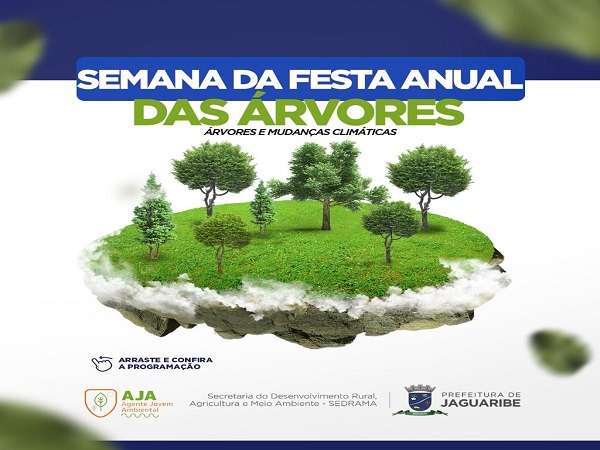 Semana da Festa Anual das Árvores busca conscientizar a respeito da preservação das áreas verdes