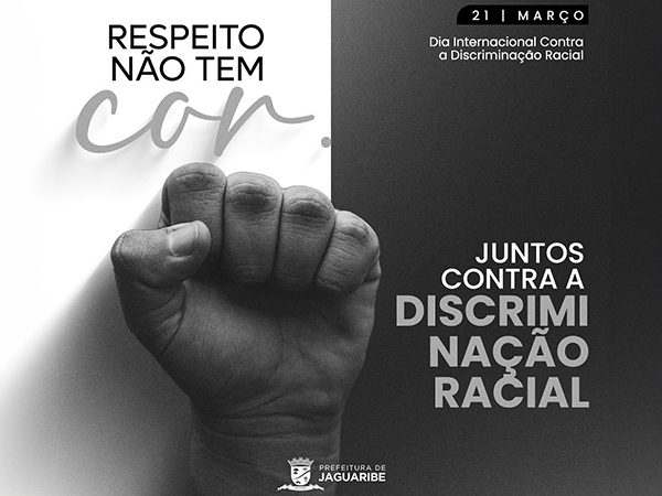 Dia Internacional da Luta Contra a Discriminação Racial