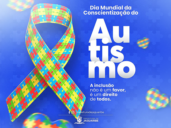 Dia Mundial da Conscientização do Autismo