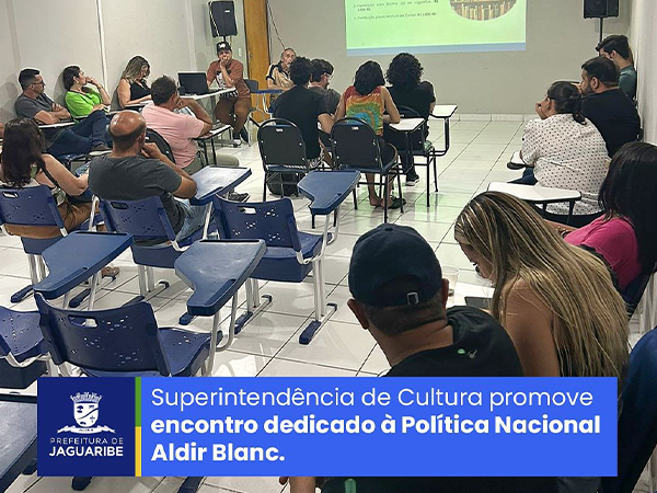 Superintendência de Cultura promove encontro dedicado à Política Nacional Aldir Blanc