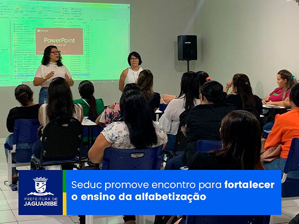 Seduc promove encontro para fortalecer o ensino da alfabetização