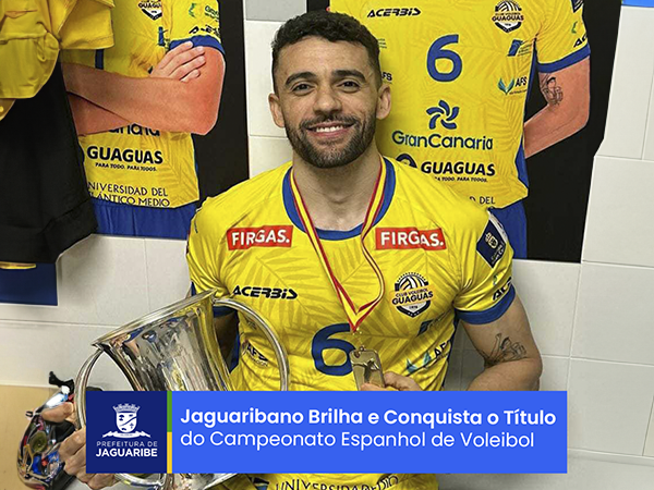 Jaguaribano Walla Brilha e Conquista o Título de Campeão Espanhol de Voleibol